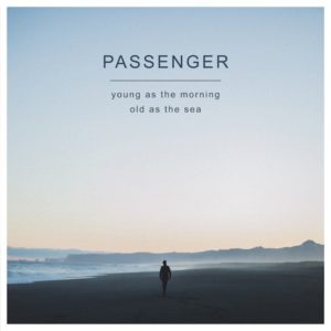 Young As The Morning, Old As The Sea Passenger Kritik Rezension