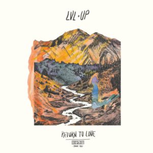 Return To Love LVL UP Kritik Rezension