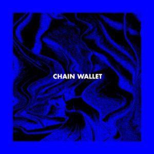 Chain Wallet Kritik Rezension Band