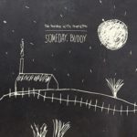The Trouble With Templeton Someday, Buddy Kritik Rezension