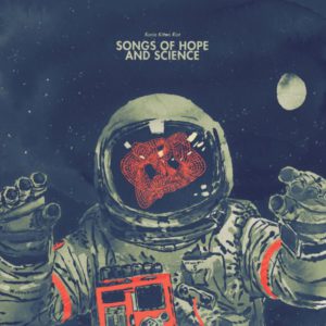 Songs of Hope And Science Koria Kitten Riot Kritik Rezension