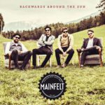 Backwards Around The Sun Mainfelt Kritik Rezension