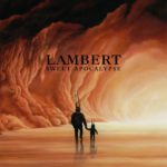 Sweet Apocalypse Lambert Kritik Rezension