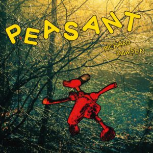 Richard Dawson Peasant Albumcover