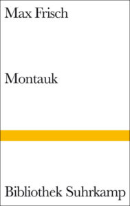 Montauk Max Frisch Kritik Rezension