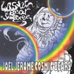 Cosmic Bear Jamboree Joel Jerome Kritik Rezension