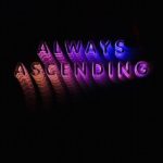 Always Ascending Franz Ferdinand Kritik Rezension