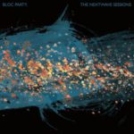 The Nextwave Sessions Bloc Party Review Kritik