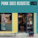 Punk Goes Acoustic Vol. 3 Review Kritik