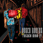 Bosco Rogers French Kiss Review Kritik