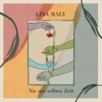 Lina Maly Nie zur selben Zeit Review Kritik