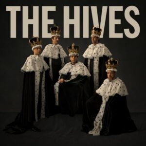 The Hives Forever, Forever The Hives Review Kritik