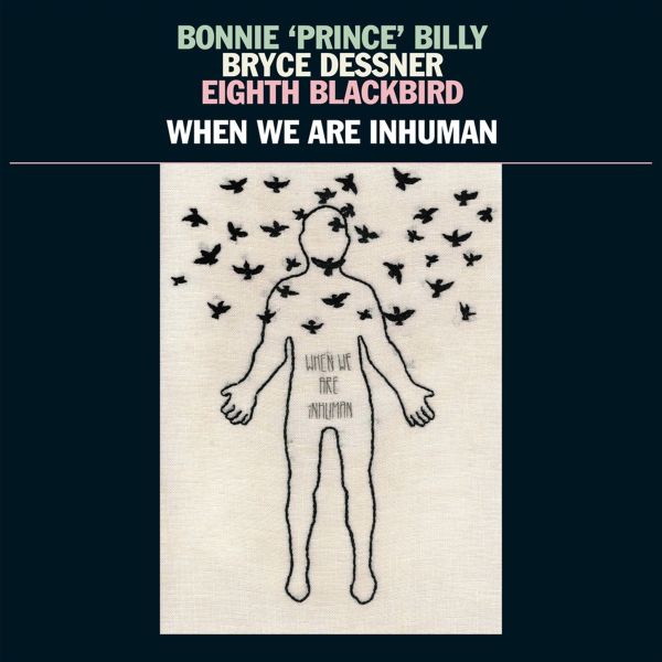 When We Are Inhuman: Live 2018 Albumcover Bonnie Prince Billy