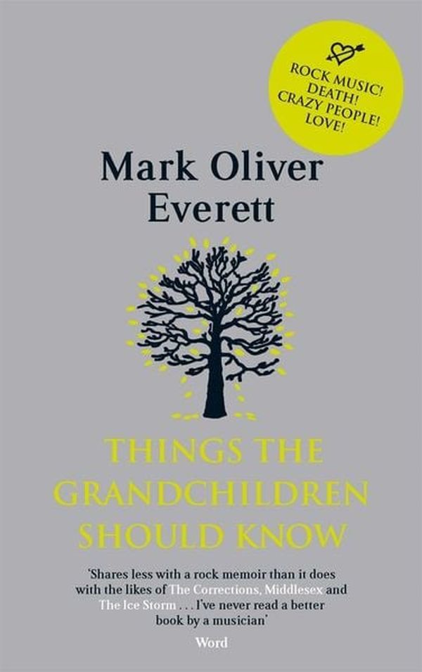 Mark Oliver Everett – "Things The Grandchildren Should Know" Buchcover
