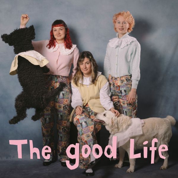 My Ugly Clementine - "The Good Life" Albumcover