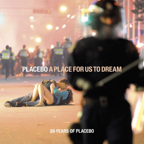 Placebo - "A Place For Us To Dream" Albumcover