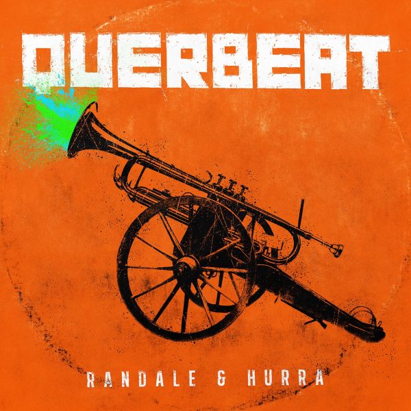 Querbeat – „Randale & Hurra“ Albumcover