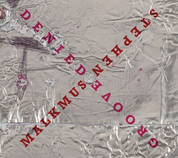 Stephen Malkmus – „Groove Denied“