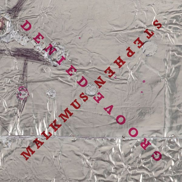 Stephen Malkmus – "Groove Denied" Albumcover